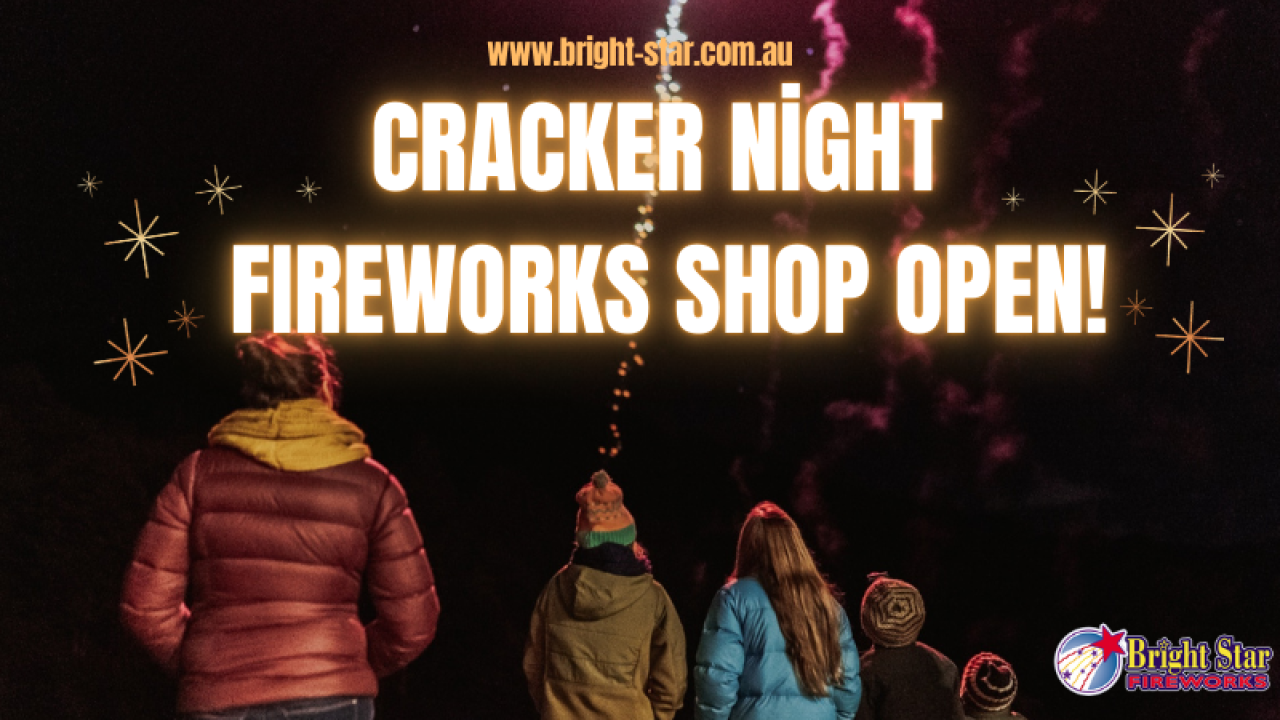 Cracker Night Fireworks Shop Open