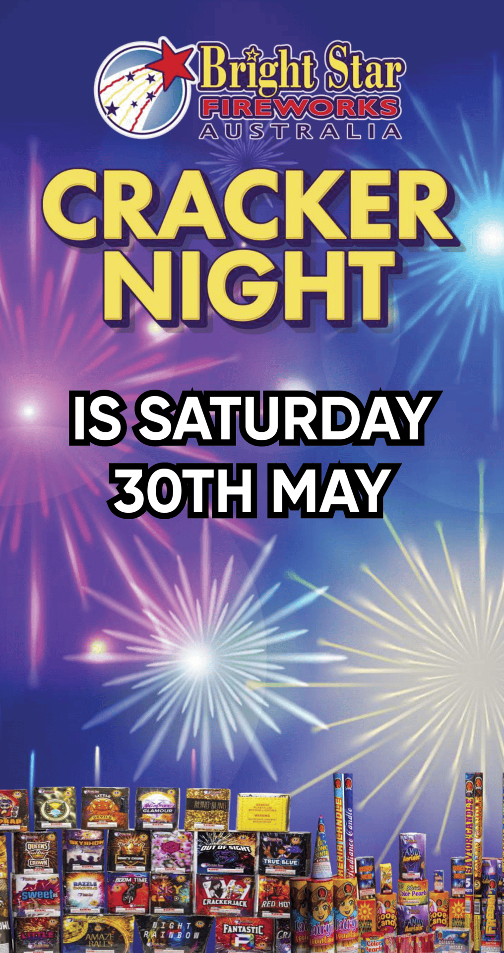 Cracker Night is Saturday 30th May