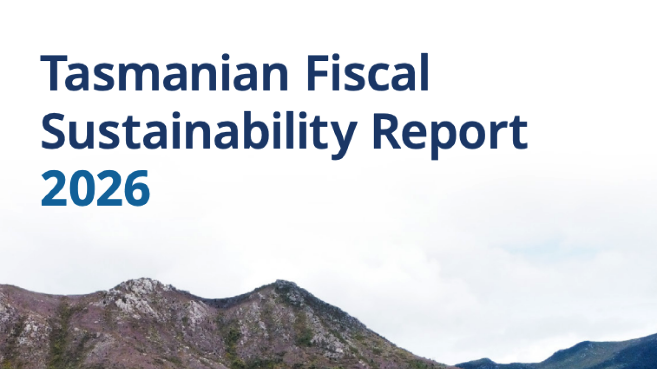 Tasmanian Fiscal Sustainability Report 